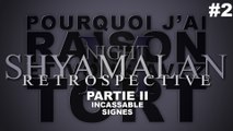 PJREVAT - M. Night Shyamalan : Confirmation (2/4)