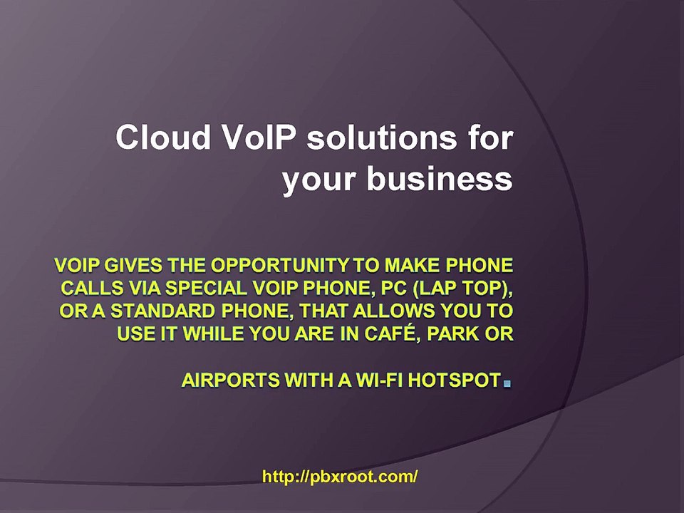 Cloud VoIP Service Provider - PBX Root