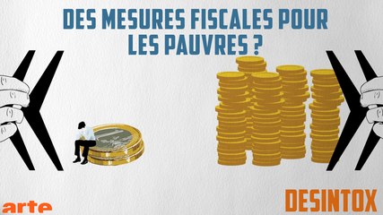 Des mesures fiscales pour les pauvres ? - DÉSINTOX - 12/10/2017