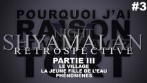 PJREVAT - M. Night Shyamalan : Zone de Turbulences (3/4)