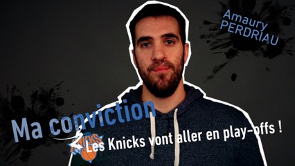 Download Video: Basket - NBA - Ma conviction : Les Knicks vont aller en play-offs