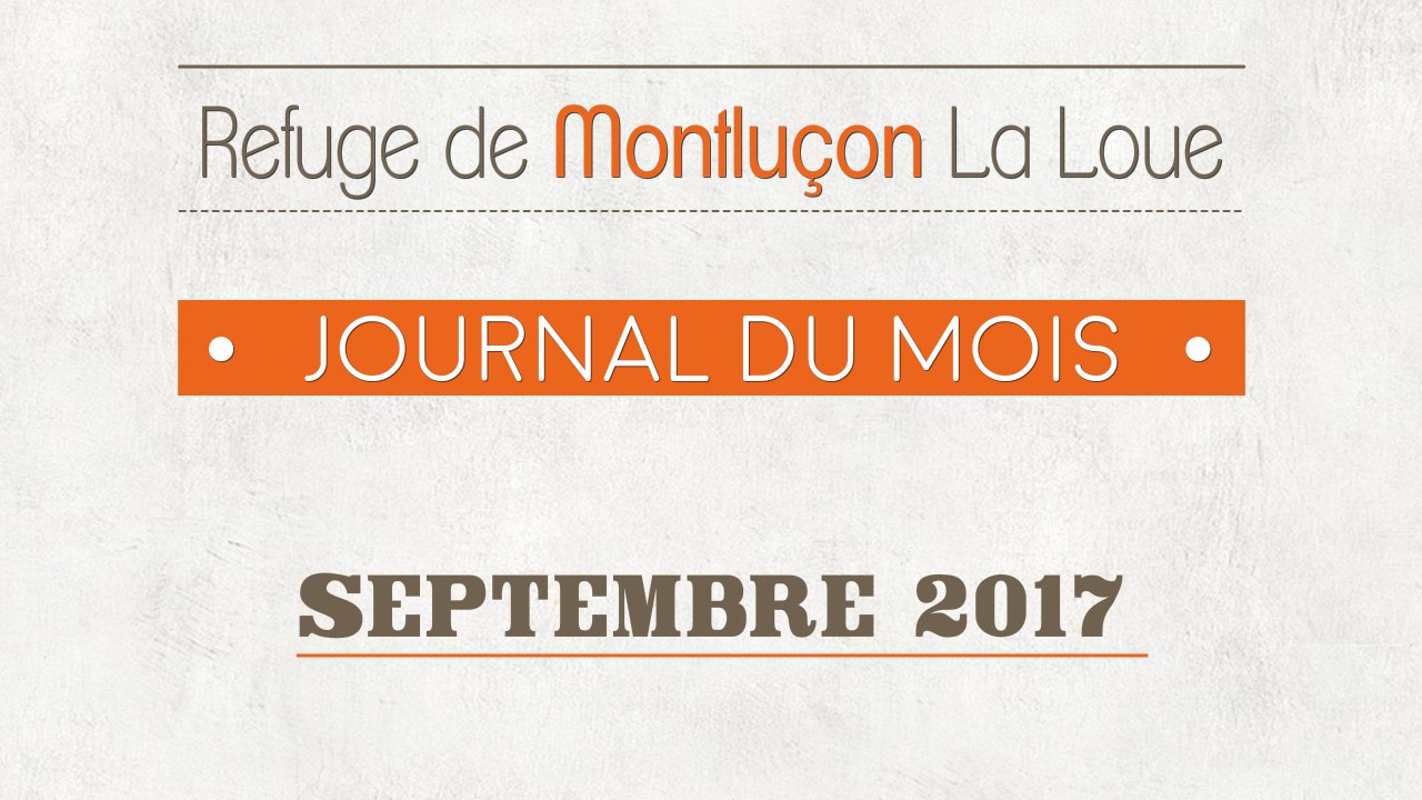 Un mois au refuge : septembre 2017
