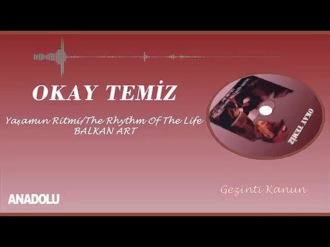 Okay Temiz - Gezinti Kanun
