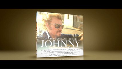 Kendji Girac - On a tous quelque chose de Johnny