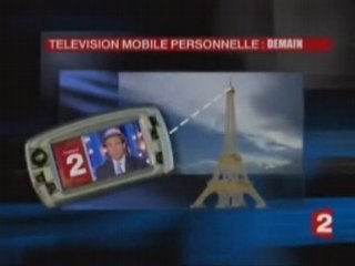 La TMP : Télévision Mobile Personnelle