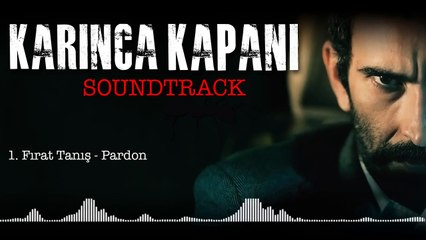 Fırat Tanış - Pardon (Karınca Kapanı / Soundtrack)