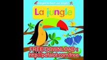 Images du bout des doigts  La Jungle - imagier - Eveil - Livre Ã  toucher - DÃ¨s 2 ans