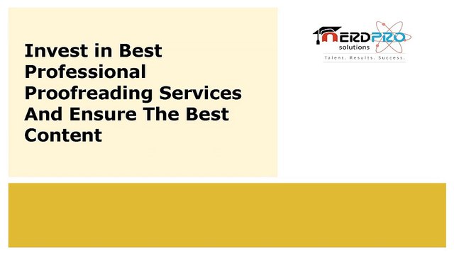 Invest in Best Professional Proofreading Services And Ensure The Best Content