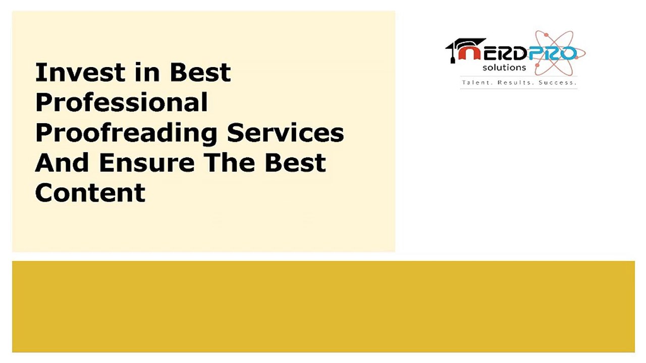 Invest in Best Professional Proofreading Services And Ensure The Best Content