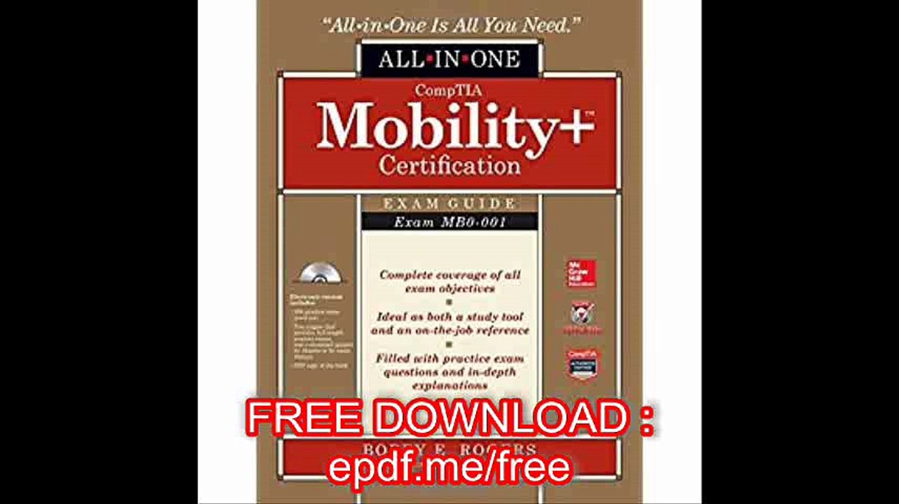 CompTIA Mobility+ Certification All-in-One Exam Guide (Exam MB0-001)