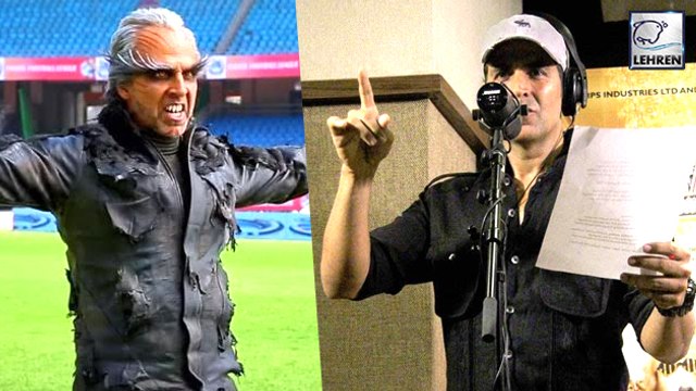 Akshay Kumar CHANGES His Voice For Rajini's 2.0