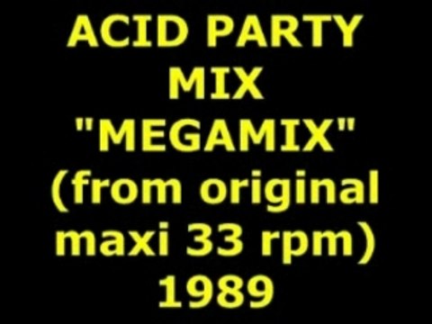 ACID PARTY MIX MEGAMIX Maxi 33 rpm
