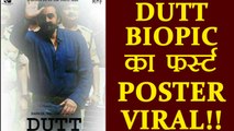 Ranbir Kapoor's Dutt Biopic FIRST POSTER LOOK goes VIRAL; Watch | FilmiBeat