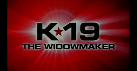 K-19 : Le piège des profondeurs - Bande-annonce VO