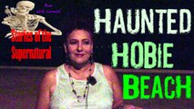 Haunted Hobie Beach | Ovilus Session at Night | Stories of the Supernatural