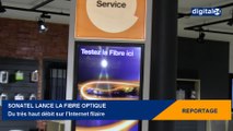 Sonatel lance la fibre optique : du très haut débit sur l’Internet filaire
