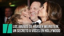 Los abusos de Harvey Weinstein, un secreto a voces en Hollywood