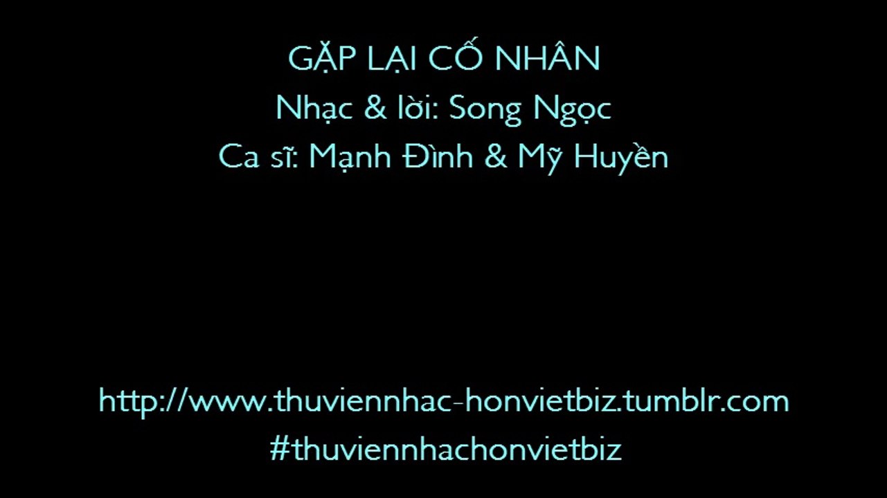 Gặp lại cố nhân (Nhạc & lời: Song Ngọc) | Mạnh Đình & Mỹ Huyền