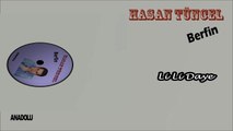 Hasan Tüncel - Li Li Daye