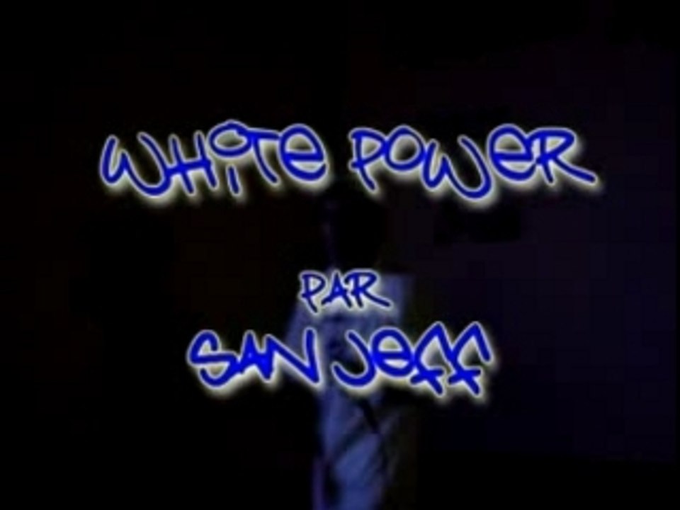 White Power - San Jeff