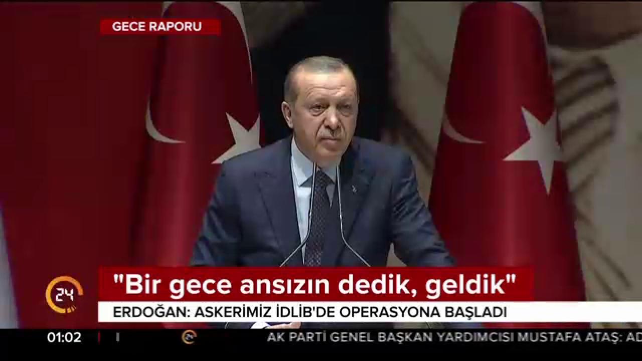 "Bir gece ansızın dedik, geldik"