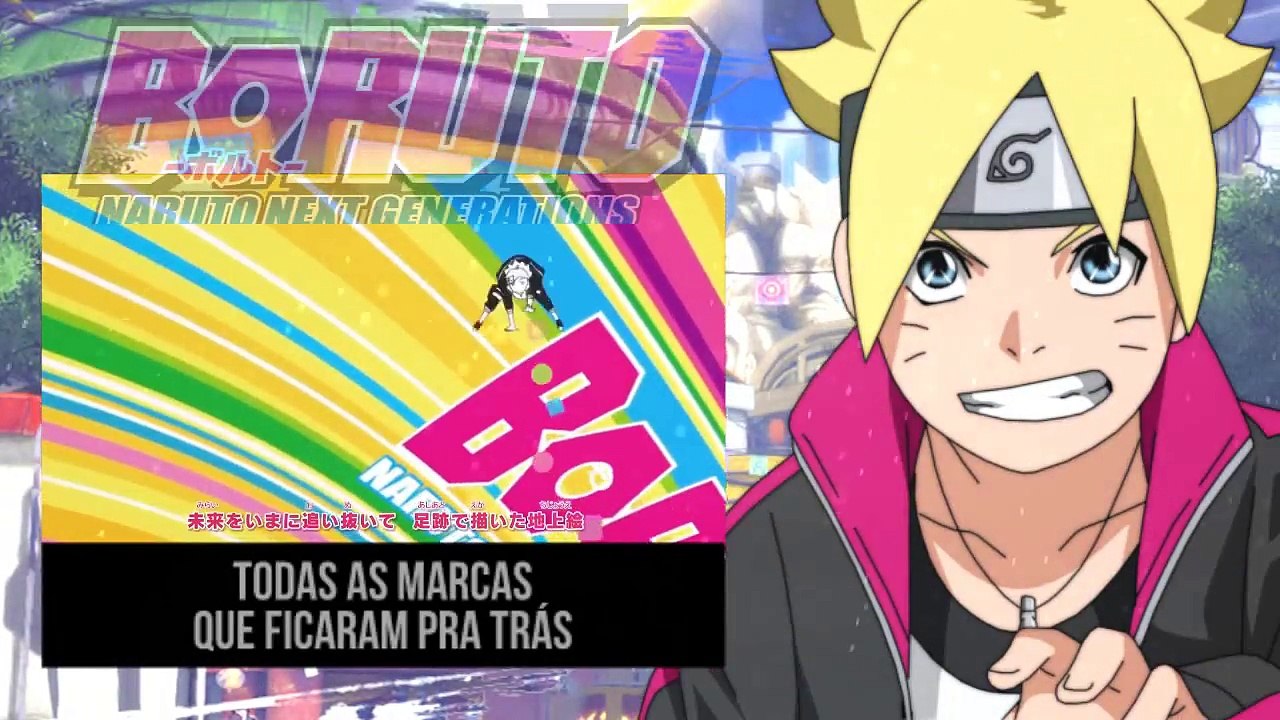 BORUTO - OPENING 1 (PORTUGUESE)