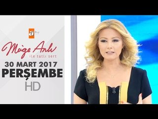 Müge Anlı İle Tatlı Sert 30 Mart 2017 Perşembe - 1812.Bölüm - atv