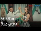 Dans Gecesi - Aşk ve Mavi 36. Bölüm