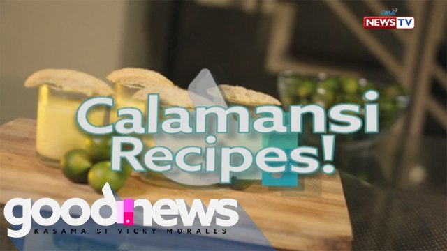 Good News: Calamansi Recipes