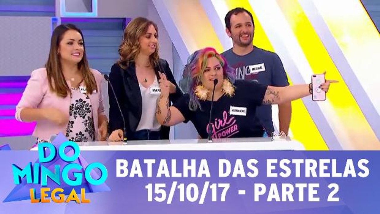 Batalha das Estrelas - 15.10.17 - Parte 2