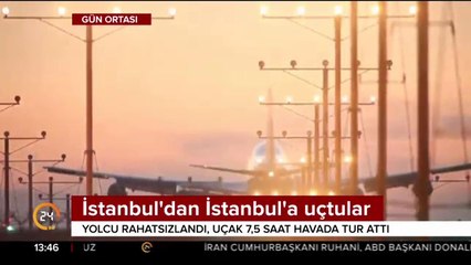 7,5 saatte İstanbul'dan İstanbul'a uçtular