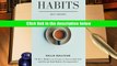 PDF [DOWNLOAD] Habits: 50 Best Habits To Create A Successful Life And Break Bad Habits