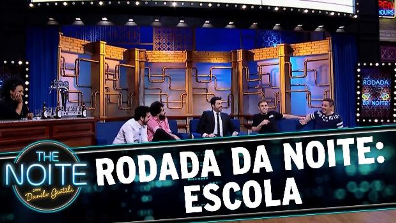 Rodada da noite: escola