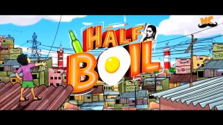 Half Boil - EPI 02 - Madras Central