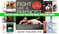 Audiobook  Fight Like a Physicist: The Incredible Science Behind Martial Arts (Martial Science)