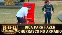 Participantes aprendem a fazer churrasco no armário