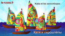 Katia et les serochliopes - poésie pour apprendre les noms de pays et les professions en russe