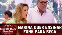 Marina diz que quer ensinar funk para Beca