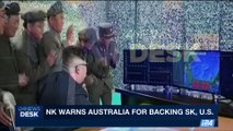 i24NEWS DESK | NK warns Australia for backing SK, U.S.| Sunday, October 15th 2017