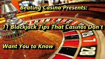 11 Blackjack Tips That Casinos Dont Want You to Know