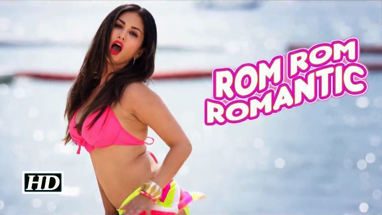 Sunny Leone_ Rom Rom Romantic Video Song _ Mastizaade _ Mika Singh, Armaan Malik Amaal Malik