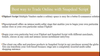 Flipkart Script and Snapdeal Script has High Revenue Ecommerce Solution