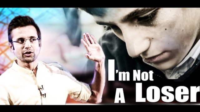 I Am Not A Loser (.Sandeep Maheshwari) - Motivational Video - Energetic