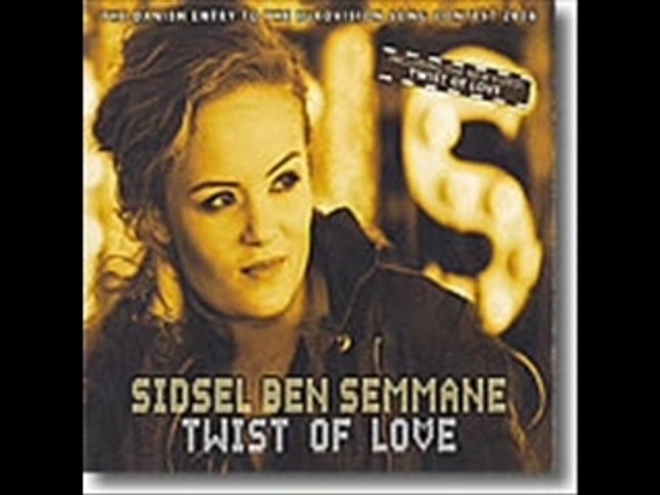 Sidsel Ben Semmane-Twist Of Love.