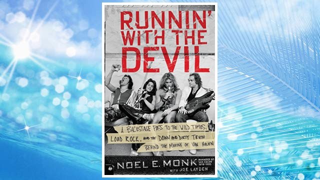 Download PDF Runnin' with the Devil: A Backstage Pass to the Wild Times, Loud Rock, and the Down and Dirty Truth Behind the Making of Van Halen FREE