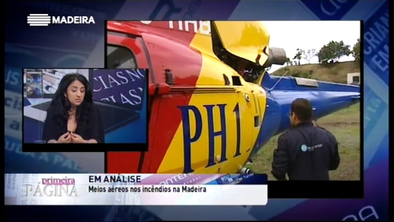 Primeira Página - Meios Aéreos em Combates a Incêndios - Regionalização do Sistema Educativo na Madeira