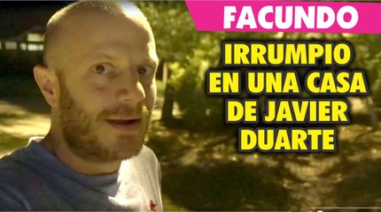 Facundo irrumpe una casa de Javier Duarte
