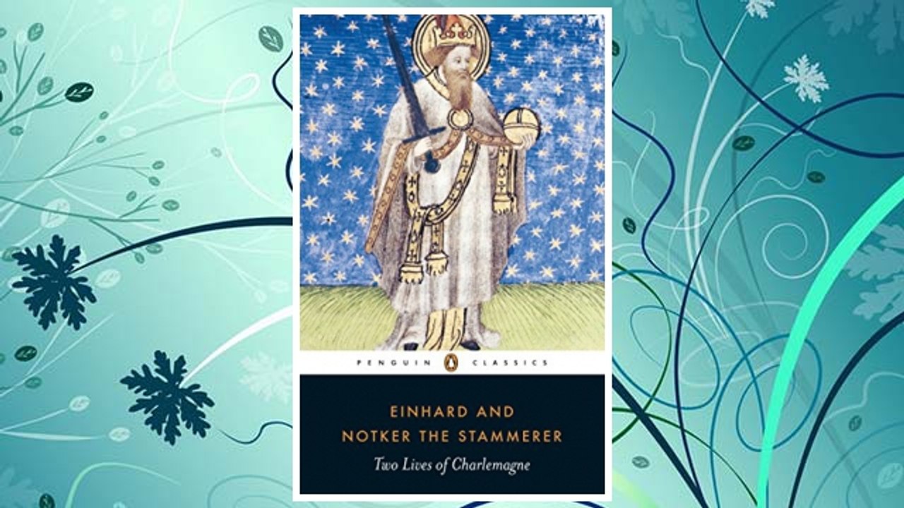 Download PDF Two Lives of Charlemagne (Penguin Classics) FREE