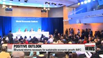 Global outlook stronger than expected, structural reforms necessary for sustainable growth