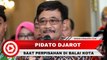 Pidato Terakhir Djarot Syaiful Hidayat sebagai Gubernur DKI Jakarta